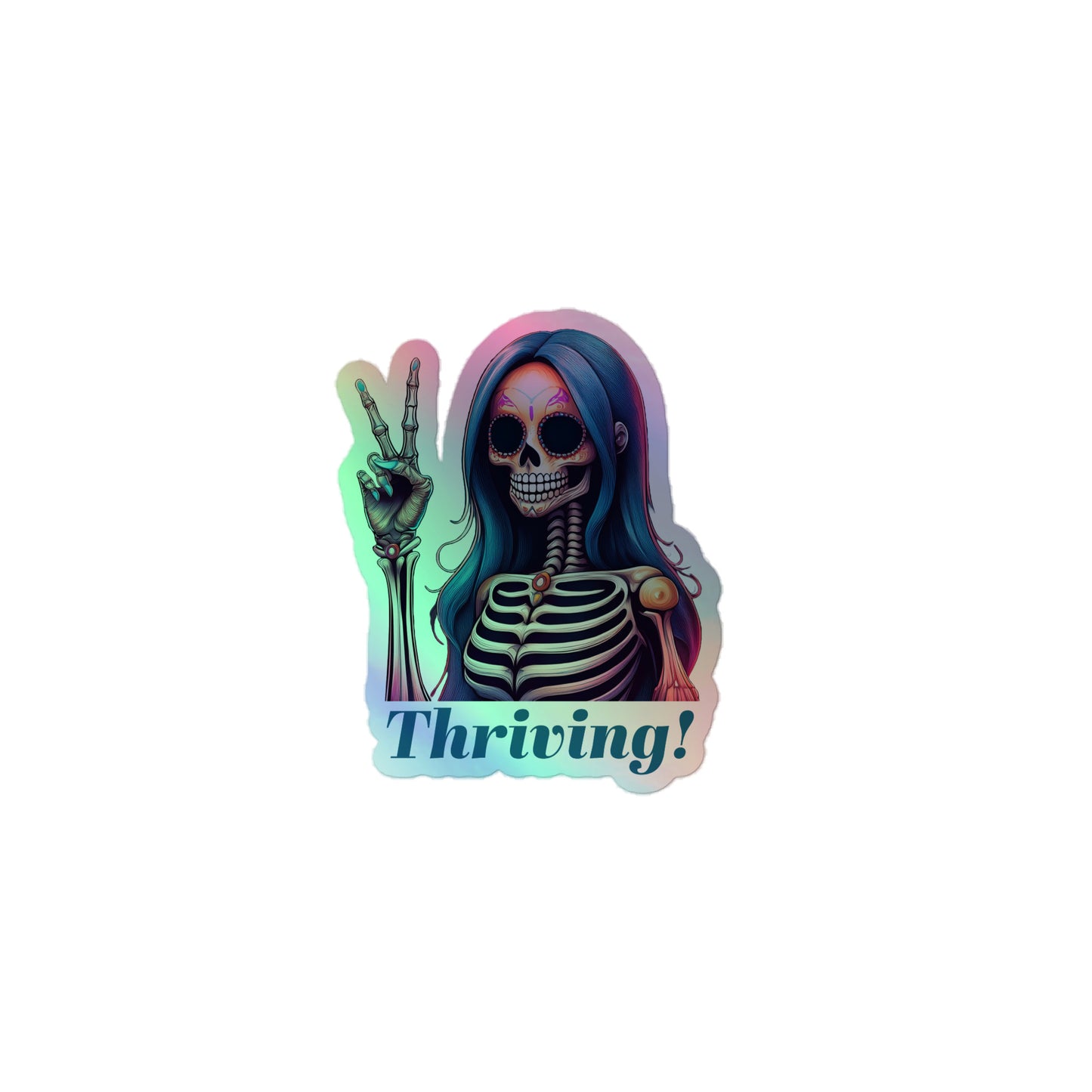Thriving Holographic stickers