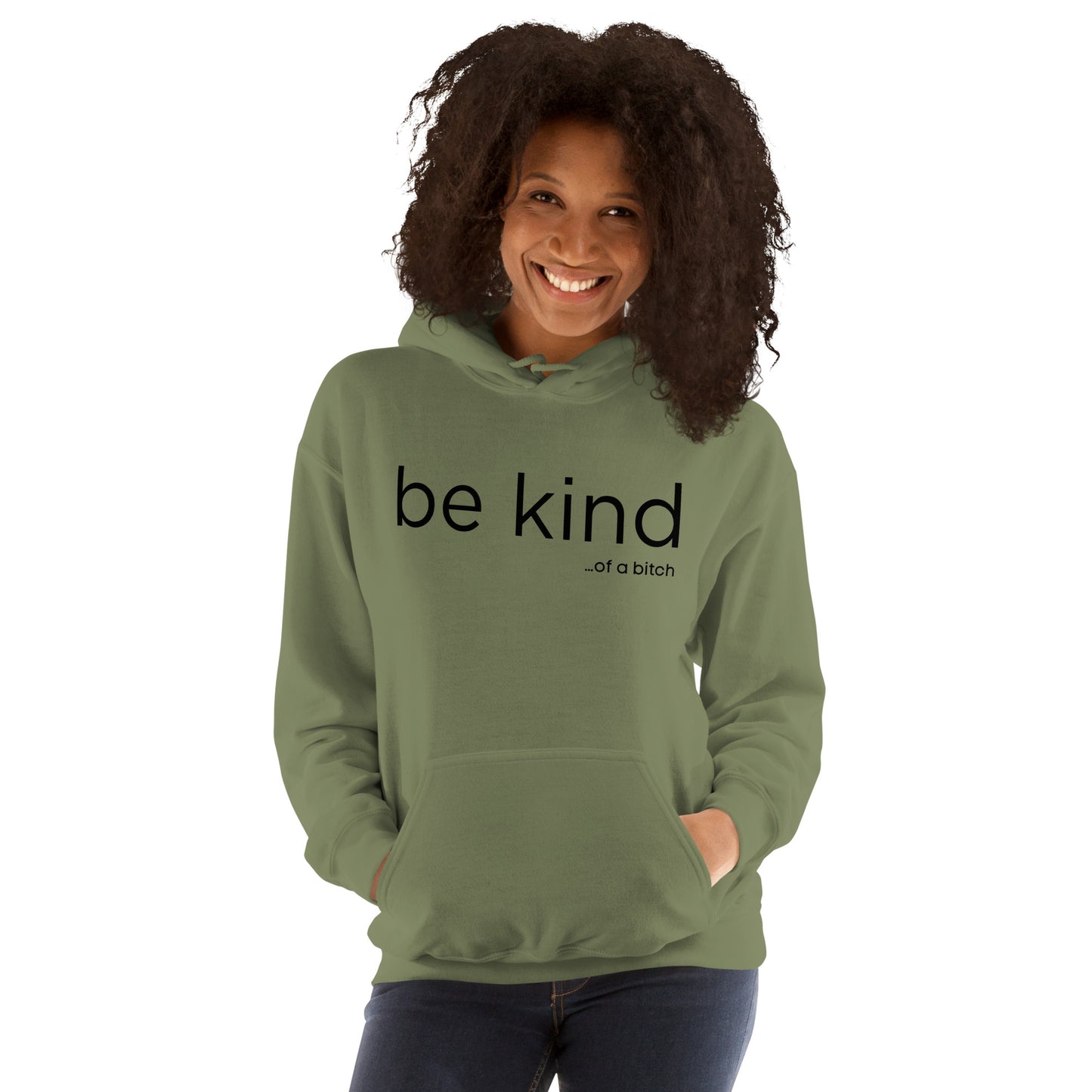 Be Kind...Unisex Hoodie