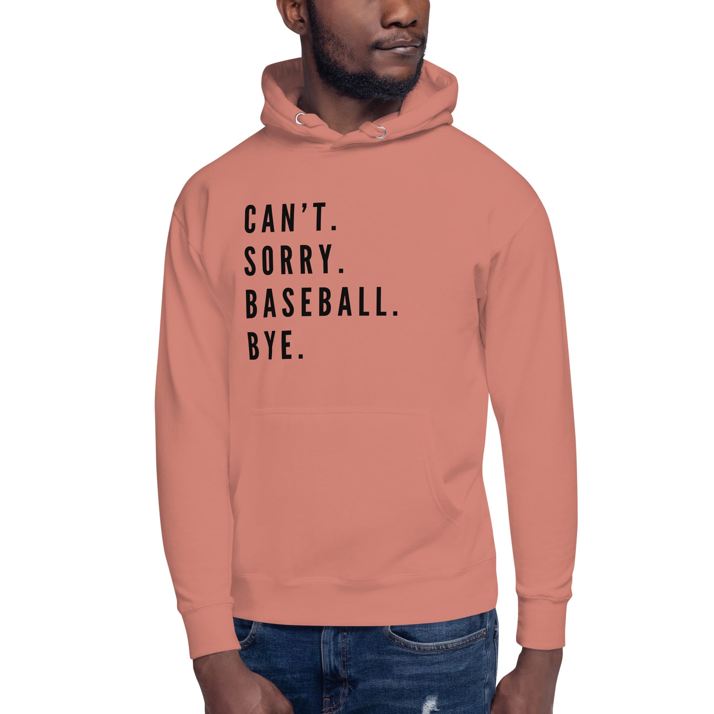 Can't Sorry Unisex Hoodie