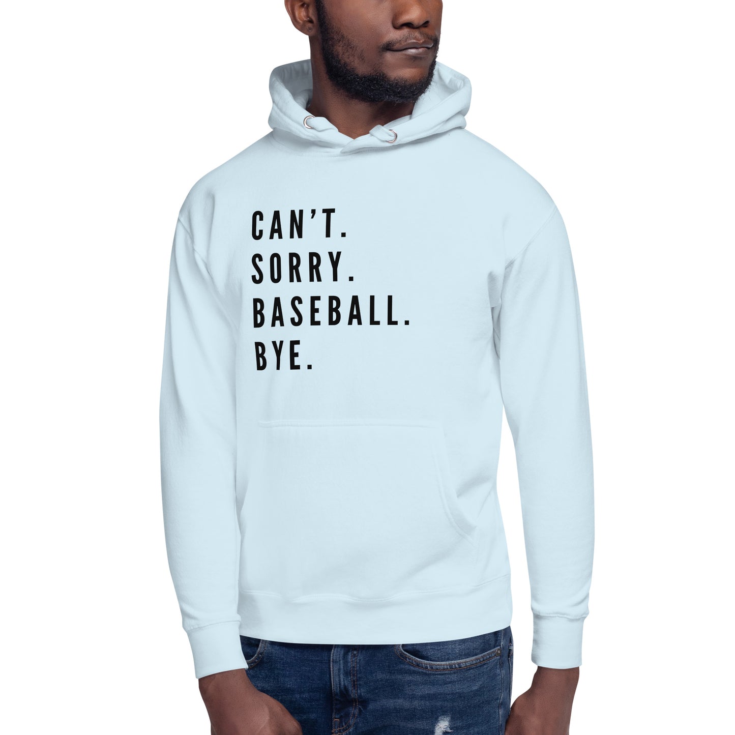 Can't Sorry Unisex Hoodie