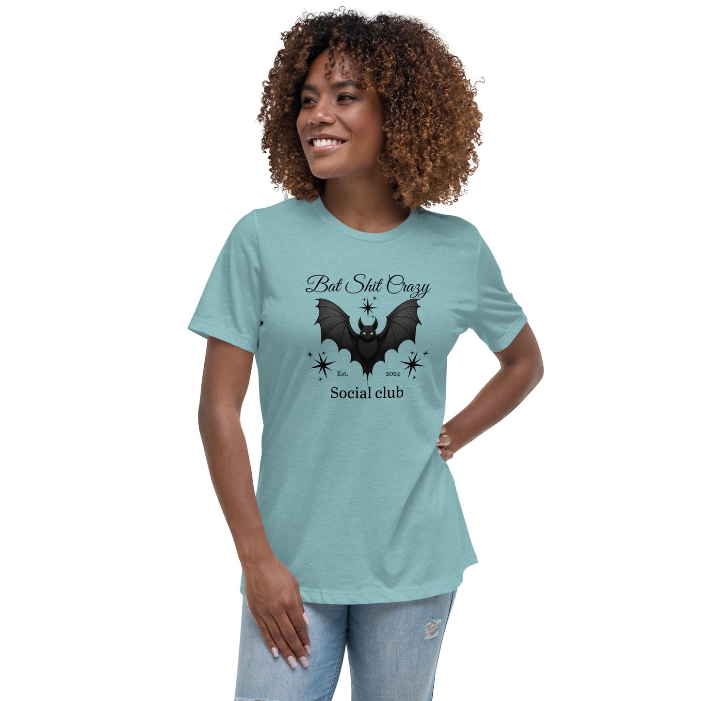 Bat Sh*t Crazy Women's Relaxed T-Shirt