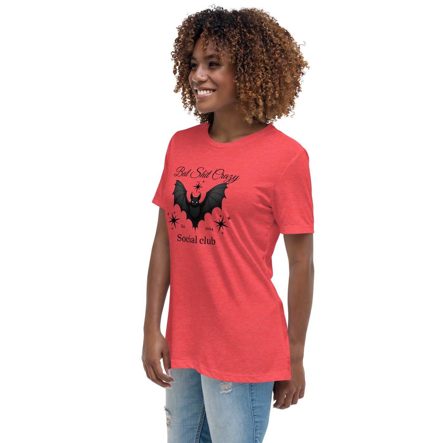 Bat Sh*t Crazy Women's Relaxed T-Shirt