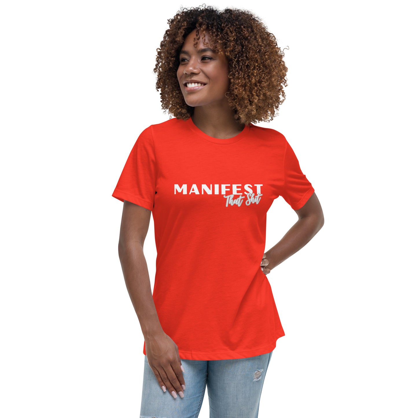 Manifest Women's Relaxed T-Shirt