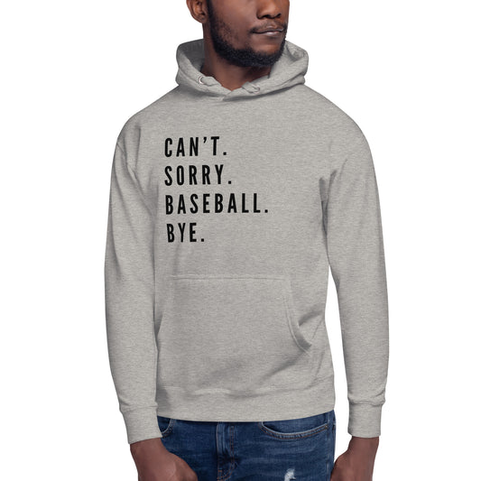Can't Sorry Unisex Hoodie
